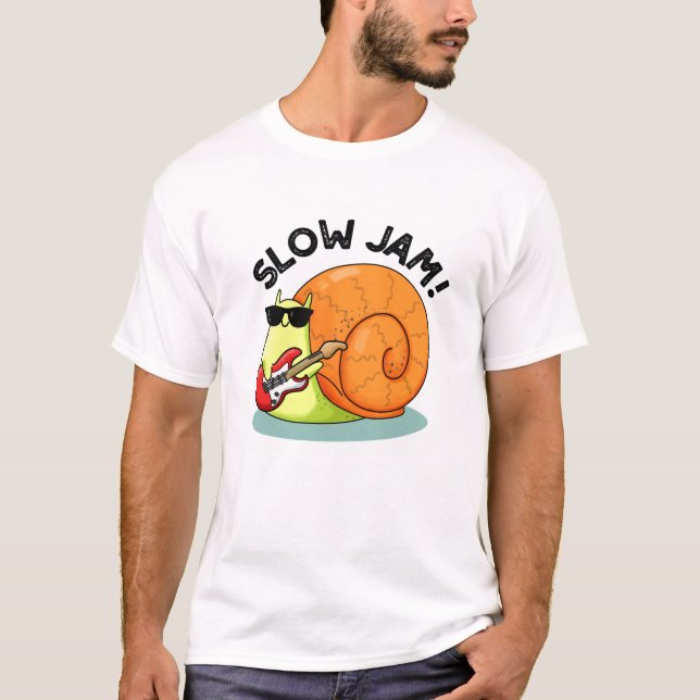 T-shirt Slow Jam Funny Musique Snail Pun (Devant)