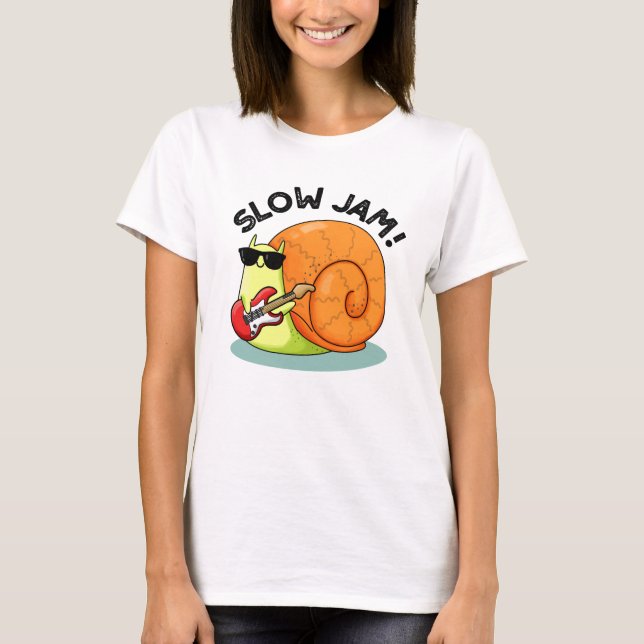 T-shirt Slow Jam Funny Musique Snail Pun (Devant)