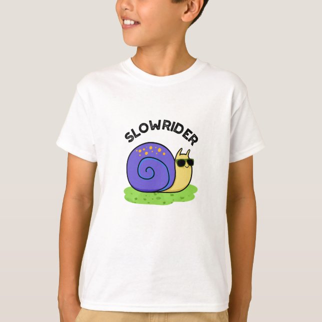 T-shirt Slow Rider Funny Low Rider Snail Pun (Devant)