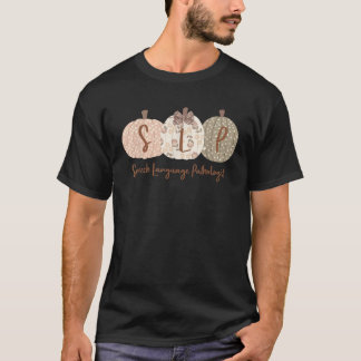 T-shirt SLP Citrouille Discours Langue Pathologiste Automn