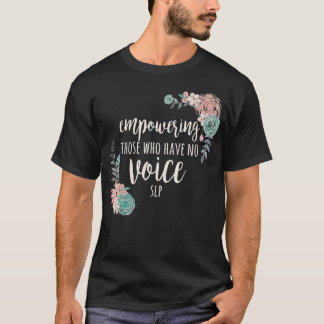 T-shirt SLP Speech Therapy for Language Pathologists