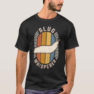 T-shirt Slug Whisperer Vintage Classic Retro Animal Love
