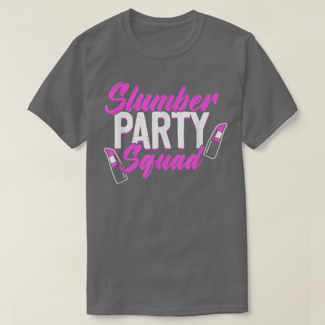 T-shirt Slumber Party Squad Sleepover Pajama Girls Night  (Design devant)