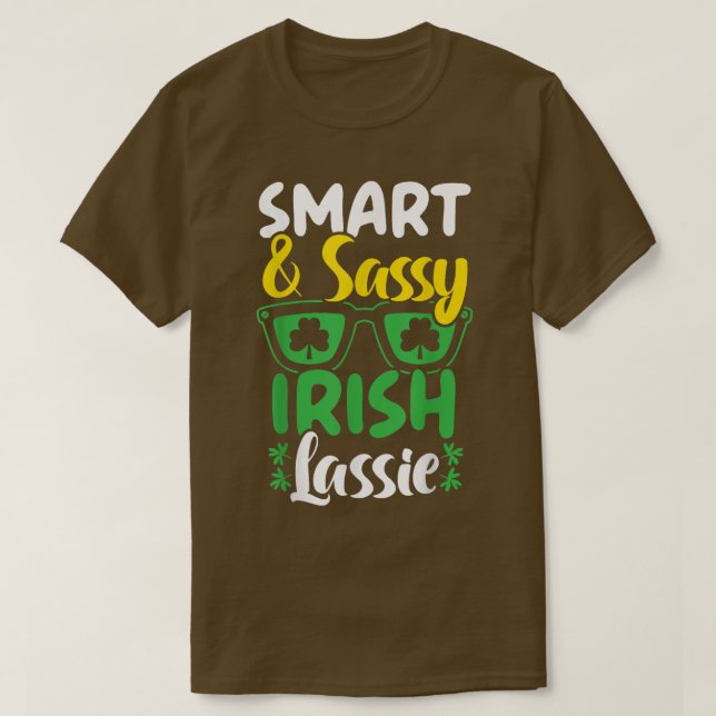 T-shirt Smart And Sassy Irish Lassie St (Design devant)
