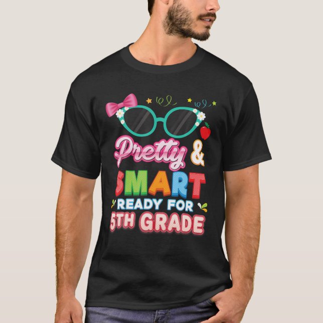 T-shirt Smart Et Plutôt Prêt Pour La 5Ème Classe Mignonne  (Devant)