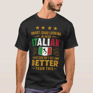 T-shirt Smart, Good Look & Italian