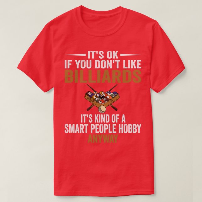 T-shirt Smart People Hobby Billard Drôle Joueur de billard (Design devant)