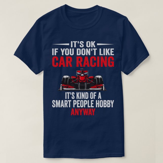 T-shirt Smart People Hobby Car Racing Funny Racing Car Lov (Design devant)