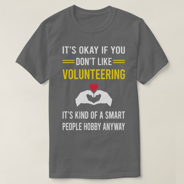 T-shirt Smart People Hobby Volontaire bénévole (Design devant)