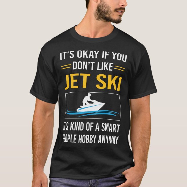 T-shirt Smart People Jet Ski Ski Water Scooter Personnel (Devant)