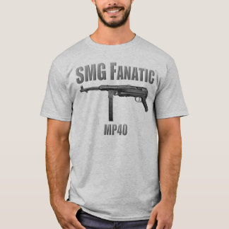 T-shirt SMG MP40 fanatique