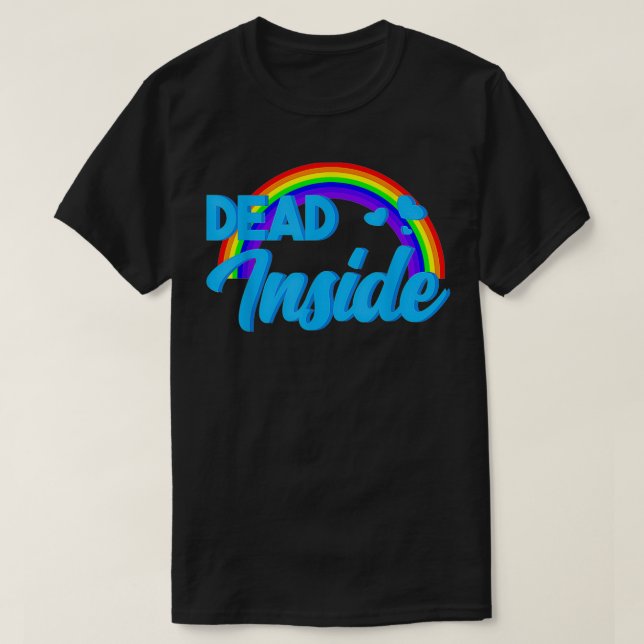 T-shirt Smile If You're Dead Inside (Design devant)