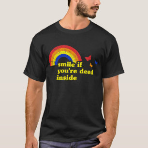 T-shirt Smile if You're Dead Inside Rainbow Lt Vintage Dar