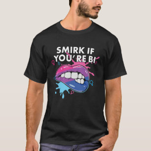 T-shirt Smirk si vous êtes Bi Bisexual Pride Bisexualité L