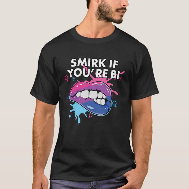 T-shirt Smirk si vous êtes Bi Bisexual Pride Bisexualité L (Devant)