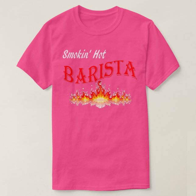 T-shirt Smokin Hot Barista (Design devant)