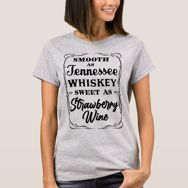 T-shirt Smooth As Tennessee Whiskey (Devant)