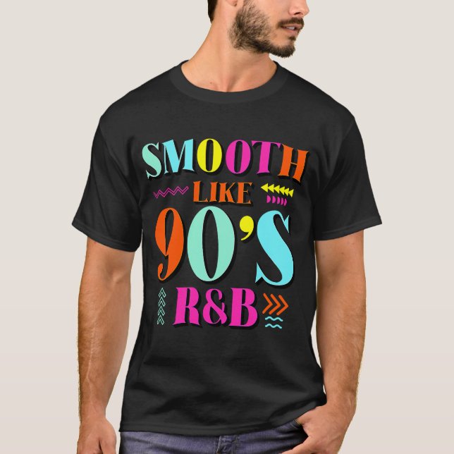 T-shirt Smooth Like 90's R&B 1990s Throwback Party (Devant)