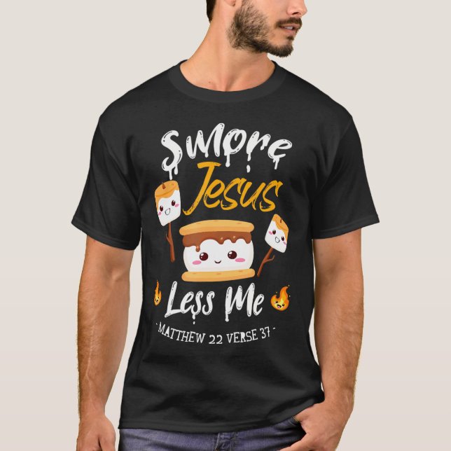T-shirt Smore Jesus Less Me Chrétien Camper Camper Camper (Devant)