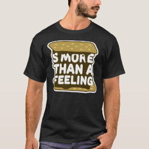 T-shirt S'more qu'un sentiment