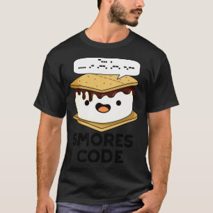 T-shirt Smores Code Funny Food Pun 1