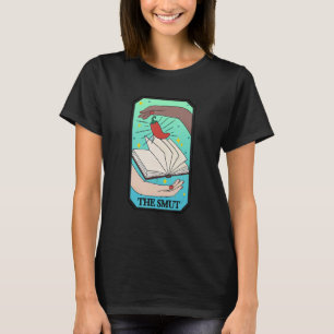 T-shirt Smut Tarot Card Smut Book Bookish Romance Rea