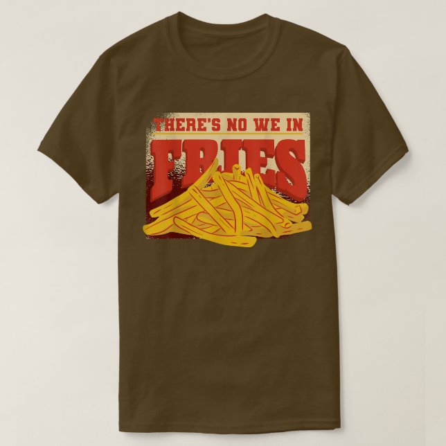 T-shirt Snacks de pommes de terre Burger Cuisine Fries Fra (Design devant)