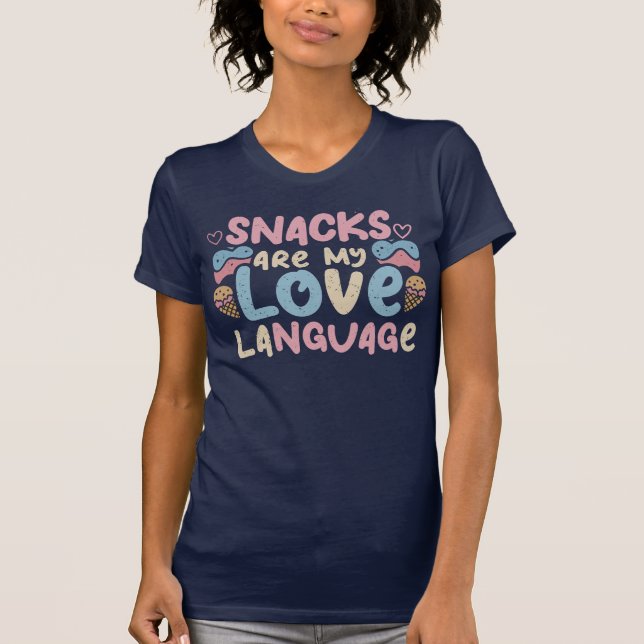 T-shirt Snacks drôles d'humour Mon langage de l'amour Amou (Devant)