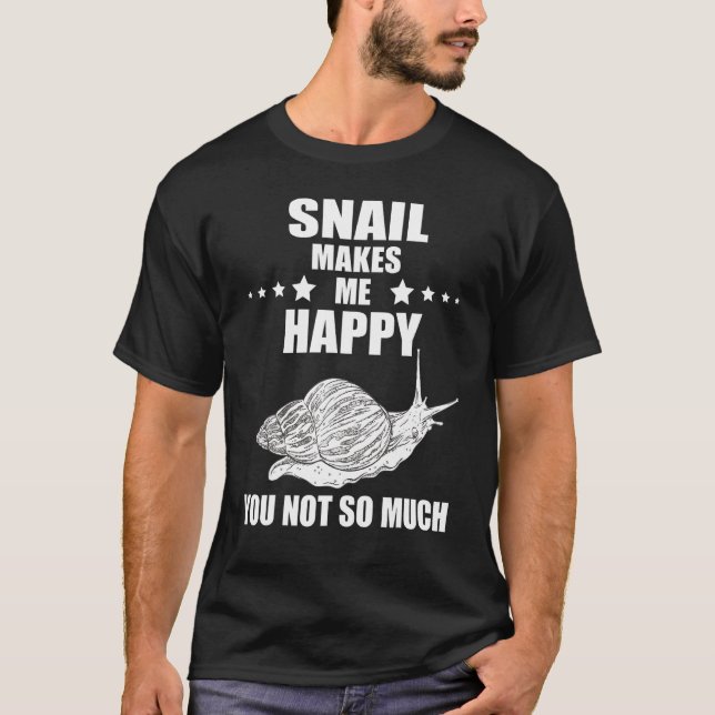 T-shirt Snail Shell Me Rend Heureux Mollusk Snails (Devant)