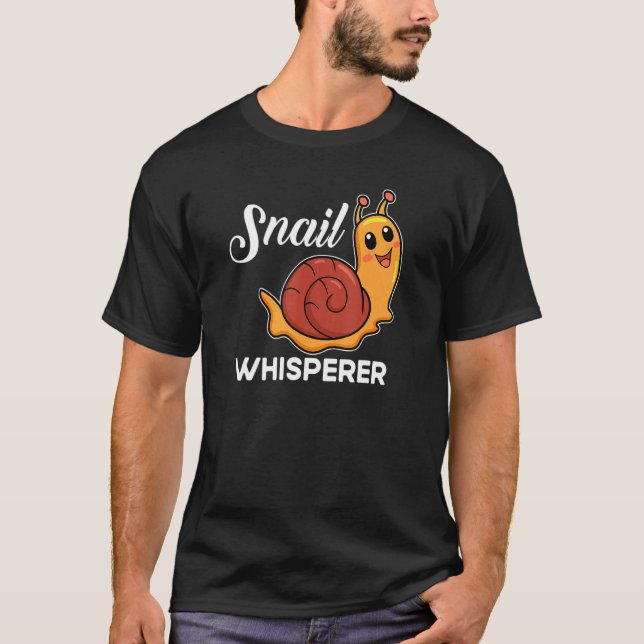 T-shirt Snail   Snail Present  Snail Whisperer (Devant)