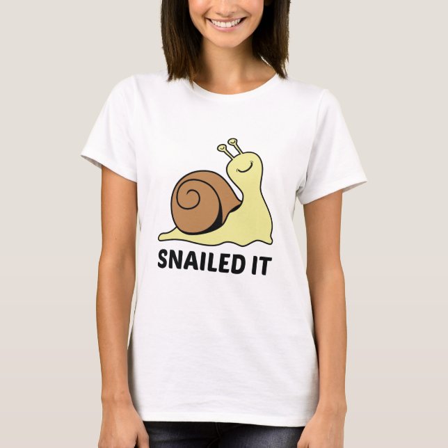 T-shirt Snailed It (Devant)