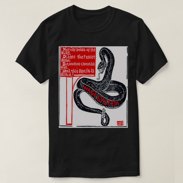 T-SHIRT SNAKE DU SYSTÈME SALAIRE IWW  (Design devant)
