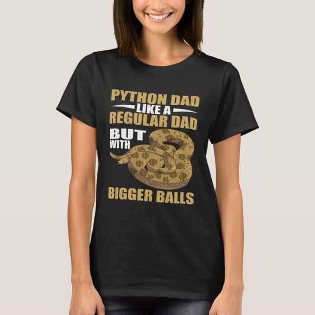 T-shirt Snake Python Papa Bigger Banana Ball Python (Devant)