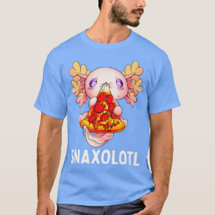 T-shirt Snaolotl Aolotl Cute Aolotl Manger Pizza Snacks Fu
