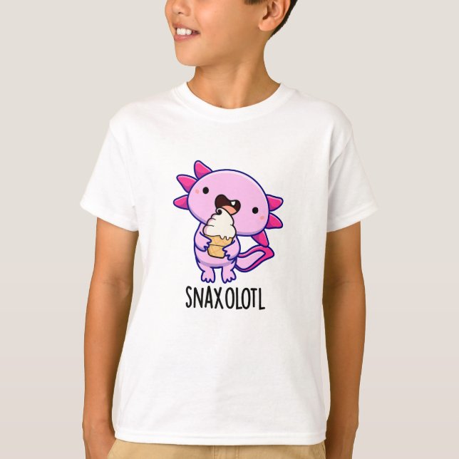 T-shirt Snaxolotl Funny Axolotl Pun (Devant)