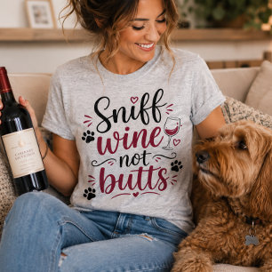 T-shirt Sniffez du vin, pas des mégots, amateur de chiens