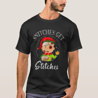 T-shirt Snitches Get Stitches Funny Christmas Elf