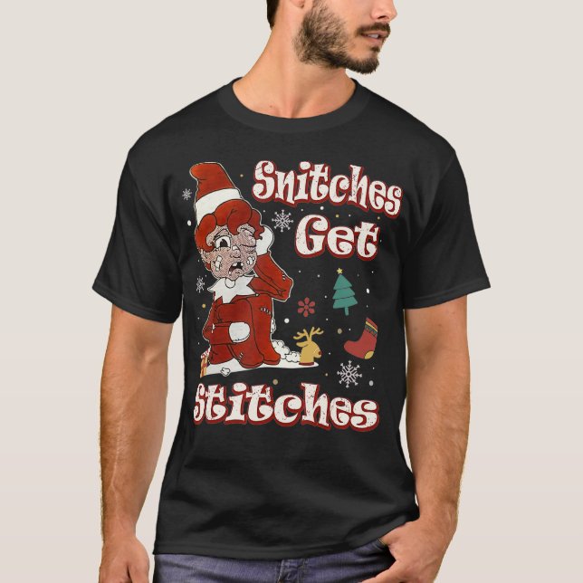T-shirt snitches obtenir des points de suture drôles noël (Devant)