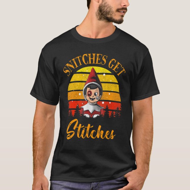 T-shirt Snitches Obtenir Des Points Et Finir Dans Ditches  (Devant)