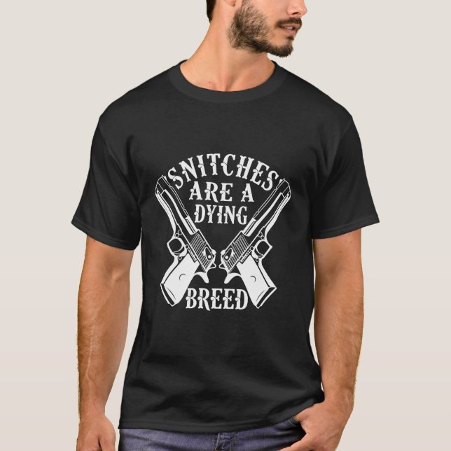 T-shirt Snitches Sont Un Motocyclette De Race Dying Motorc (Devant)