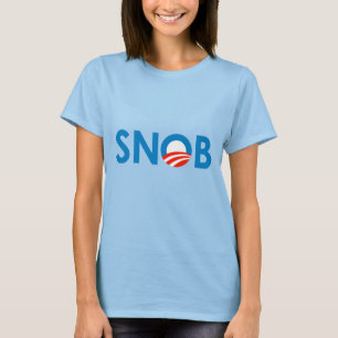 T-SHIRT SNOB / ANTI-OBAMA