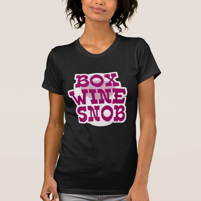 T-shirt Snob de vin de boîte (Devant)