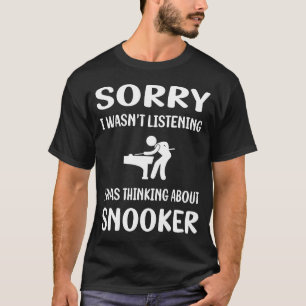 T-shirt Snooker non à l'écoute