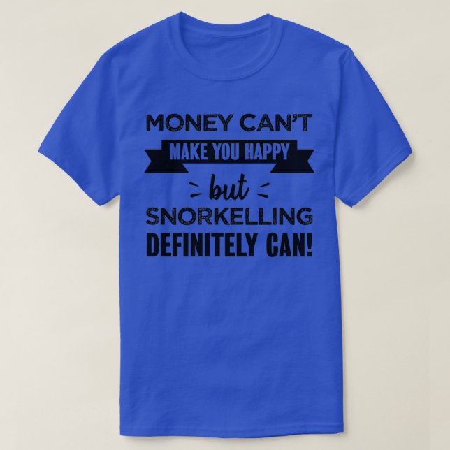 T-shirt Snorkelling makes you happy Funny Gift 1 (Design devant)