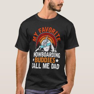 T-shirt Snowboard - Mes meilleurs potes de snowboard Ca