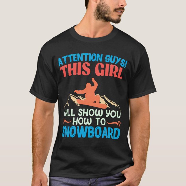 T-shirt Snowboarderhis Girl Shows Howo Snowboard girl (Devant)
