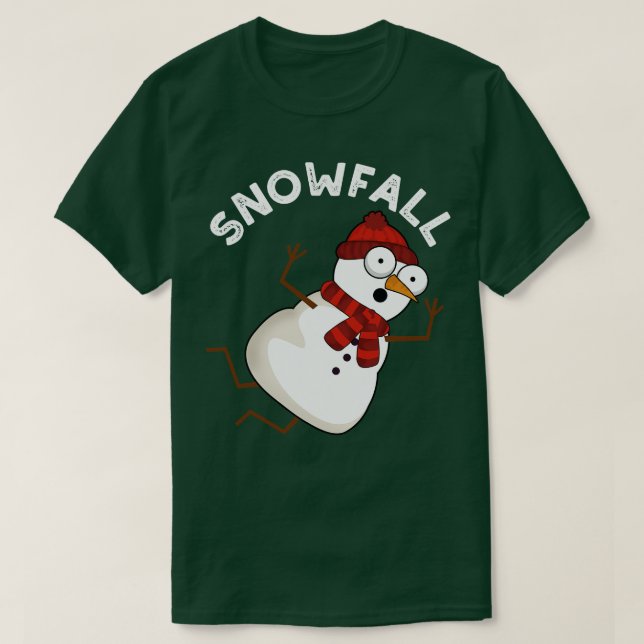 T-shirt Snowfall Drôle Puns À Neige (Design devant)