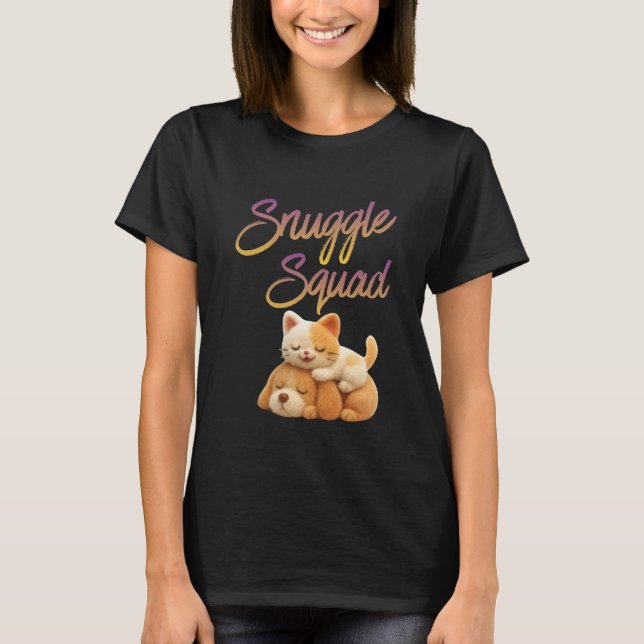 T-shirt Snuggle Squad  (Devant)
