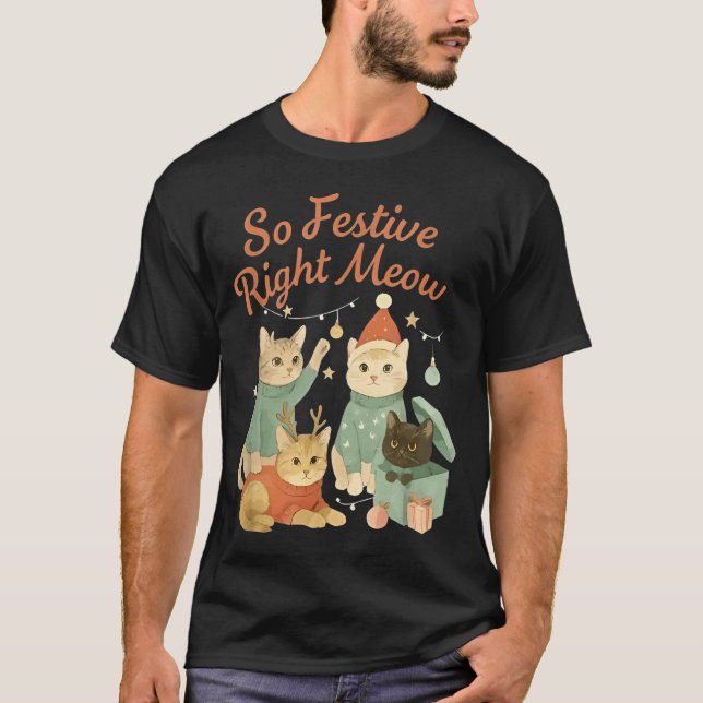 T-shirt So Festive Right Meow Funny Christmas Santa Cat  (Devant)