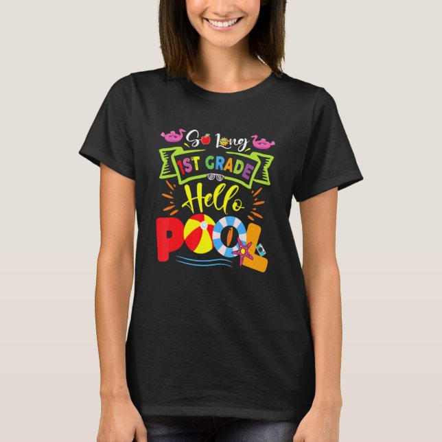 T-shirt So Long 1ère année Bonjour Pool Enseignant Étudian (Devant)